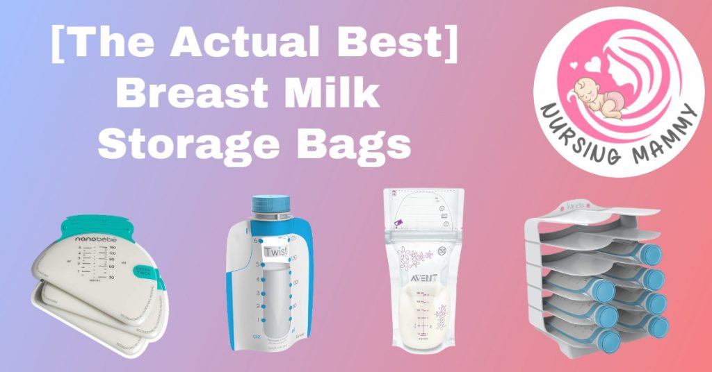 Best Breast Milk Storage Bags