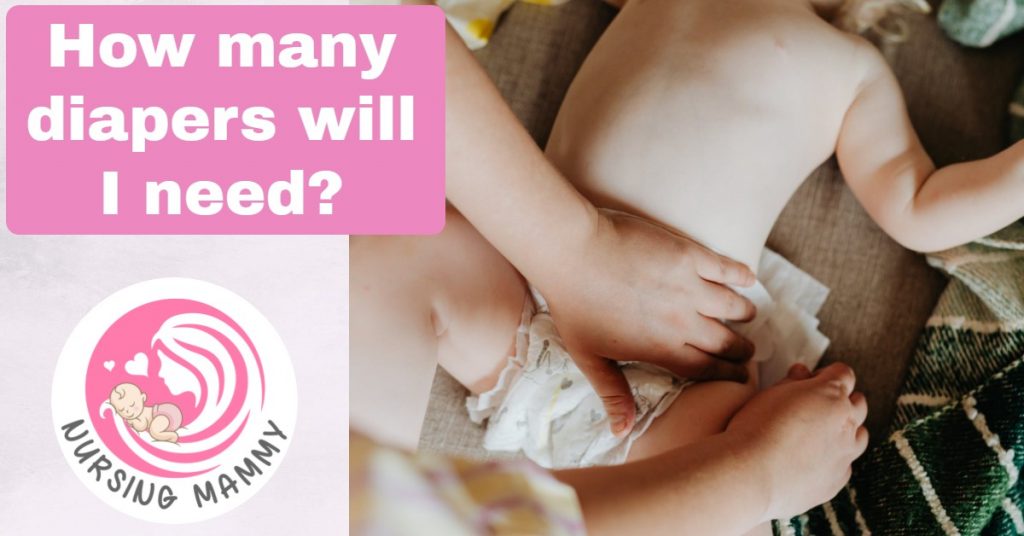 How many diapers do I need?
