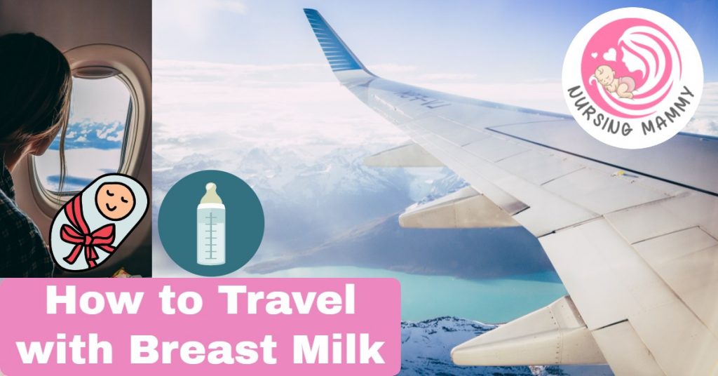 How to travel with breast milk